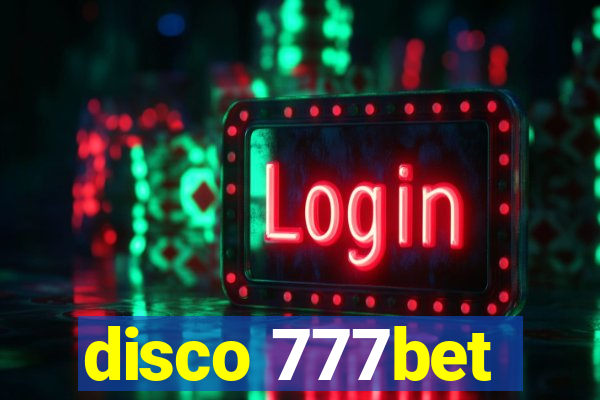 disco 777bet